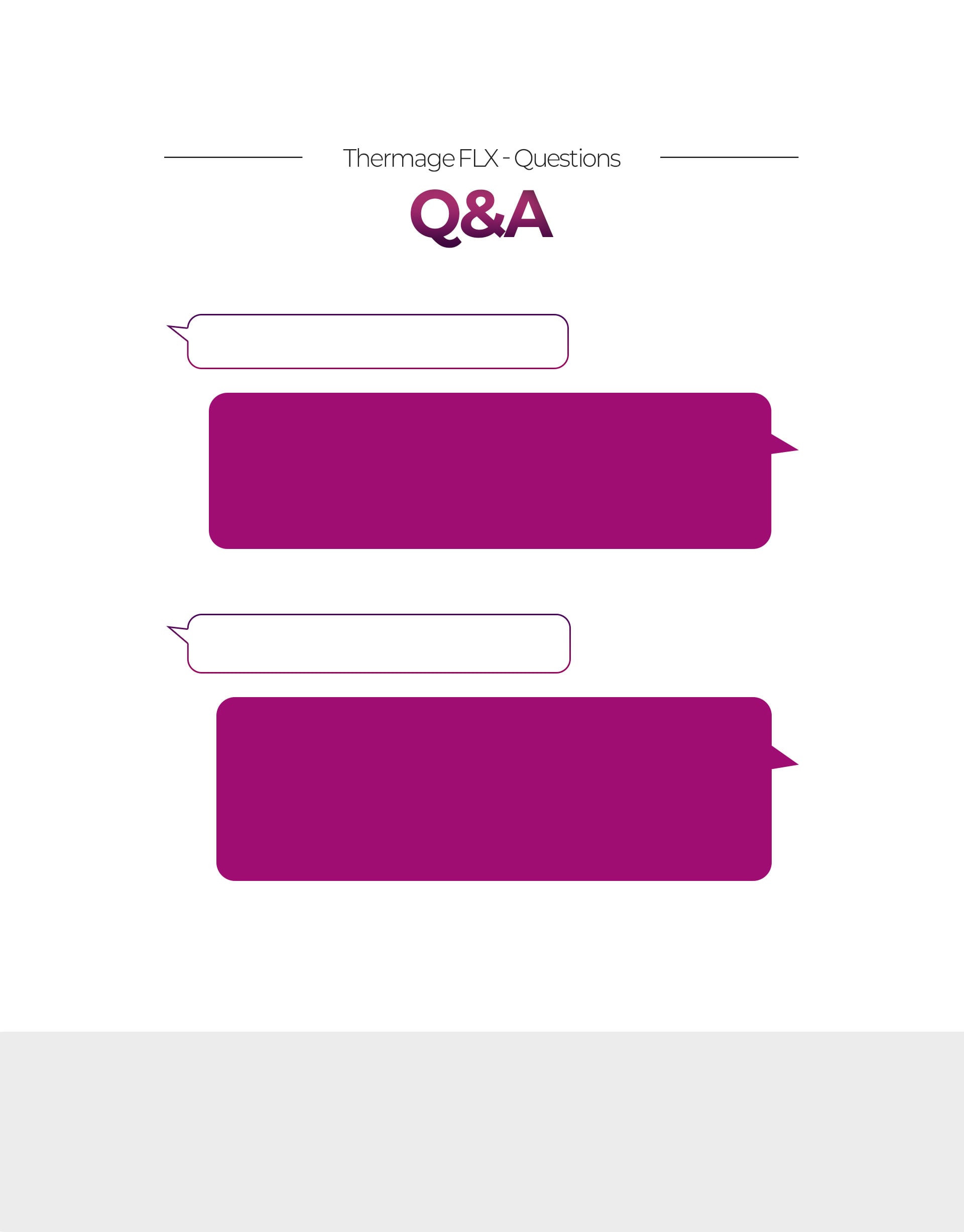 Thermage FLX Q&A and Precautions