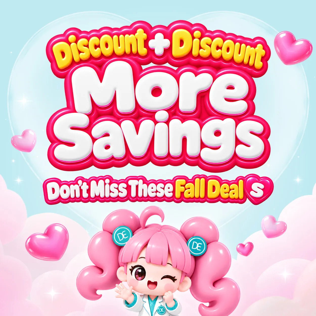 Discount+Discount | More Savings | Don’t Miss These Fall Deals